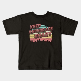 Keep Anchorage Shady Kids T-Shirt